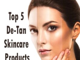 टॉप 5 डी- टैन स्किनकेयर उत्पाद (Top 5 De-Tan Skincare Products) Top 5 De-Tan Skincare Products