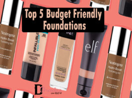टॉप 5 बजट फ्रेंडली फॉउण्डेशन्स (Top 5 Budget Friendly Foundations) Top 5 Budget Friendly Foundations