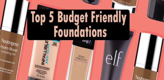 टॉप 5 बजट फ्रेंडली फॉउण्डेशन्स (Top 5 Budget Friendly Foundations) Top 5 Budget Friendly Foundations