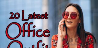 20 लेटेस्ट ऑफिस आउटफिट्स आइडियाज (20 Latest Office Outfit Ideas) 20 Latest Office Outfit Ideas