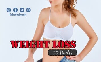 अगर आप भी वज़न कम करना चाहते हैं तो यह चीजें न करें (10 Don’ts for Losing Weight) 10 Don'ts for Losing Weight