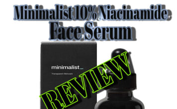 मिनिमलिस्ट 10% नियासिनमाइड सीरम रिव्यु (Minimalist 10% Niacinamide Face Serum Review) Minimalist 10% Niacinamide Face Serum Review