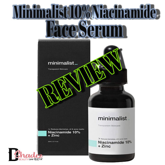 Minimalist 10% Niacinamide Face Serum Review