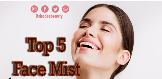 टॉप 5 फेस मिस्ट स्प्रे (Top 5 Face Mist Spray) Top 5 Face Mist Spray