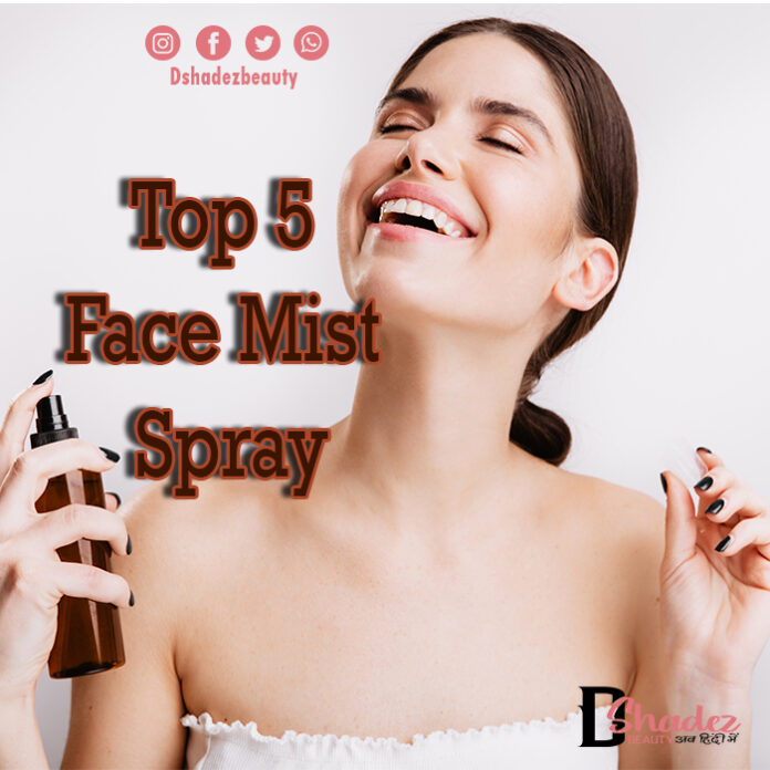 Top 5 Face Mist Spray