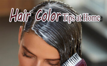 सैलून जैसा हेयर कलर घर पर कैसे करें (Hair Color Tips at Home) सैलून जैसा हेयर कलर घर पर कैसे करें