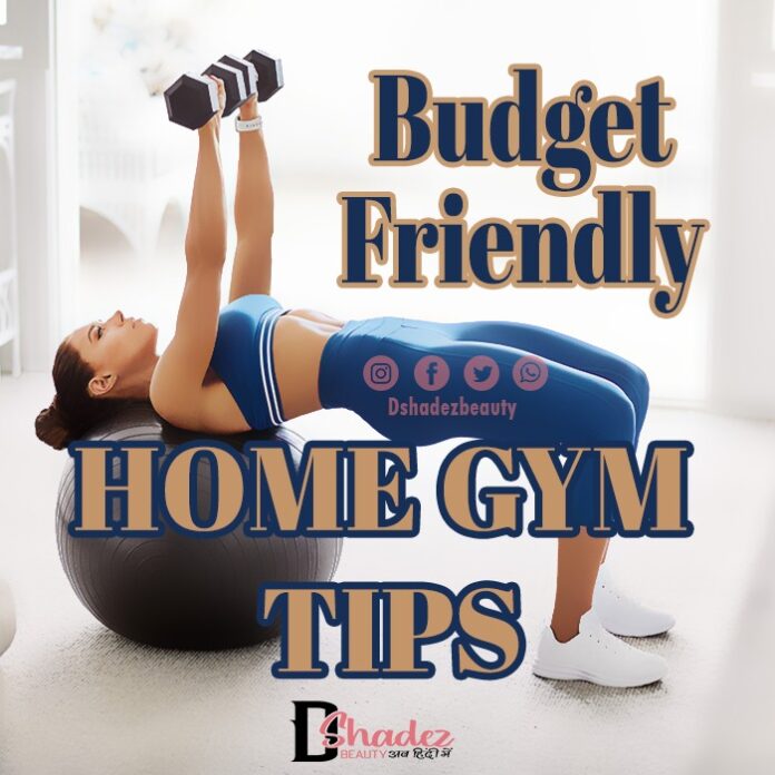 budget friendly home gym tips