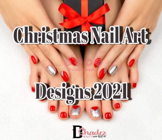 क्रिसमस नेल आर्ट डिज़ाइनस 2021 (Christmas Nail Art Designs 2021) christmas nail art designs 2021