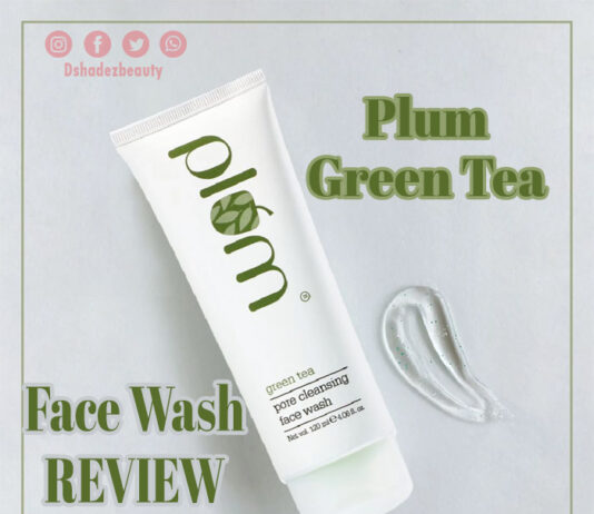 पल्म ग्रीन टी फेस वाश रिव्यु (Plum Green Tea Face Wash Review) PLUM GREEN TEA FACE WASH REVIEW
