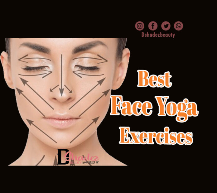 Best face yoga Exercises