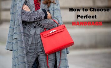 कैसे बनाएँ हैंडबैग को हर ऑउटफिट का परफेक्ट साथी (How to choose Perfect Handbag) how to choose prefect handbags