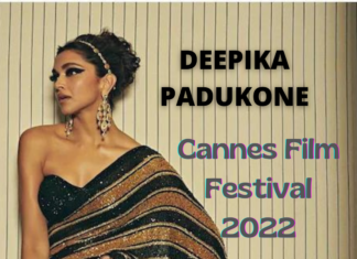 कांन्स फिल्म फेस्टिवल 2022- दीपिका पादुकोण टॉप लुक्स – Cannes Film Festival 2022 cannes film festival 2022