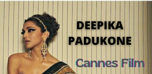 कांन्स फिल्म फेस्टिवल 2022- दीपिका पादुकोण टॉप लुक्स – Cannes Film Festival 2022 cannes film festival 2022
