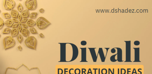 दिवाली डेकोरेशन आइडियाज- Diwali Decoration ideas diwali decoration ideas