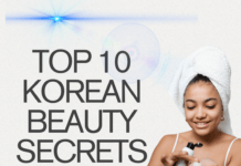कोरियन स्किन सीक्रेट्स Top 10 Korean Beauty Secrets