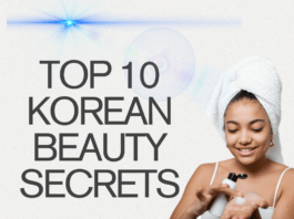 कोरियन स्किन सीक्रेट्स Top 10 Korean Beauty Secrets