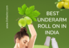 भारत में बेस्टअंडरआर्म रोल ऑन Best Underarm Roll On in India Best Underarm Roll On in India