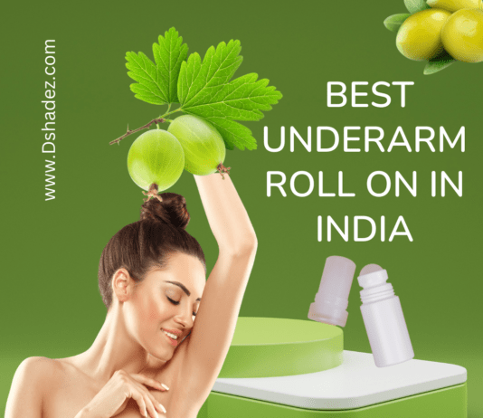 भारत में बेस्टअंडरआर्म रोल ऑन Best Underarm Roll On in India Best Underarm Roll On in India